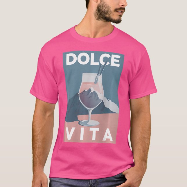 Dolce Vita Malerei Italia Berge Wandern Spritz T-Shirt (Vorderseite)