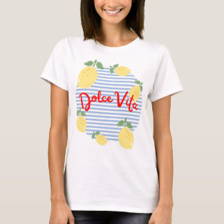 Dolce-Vita-T-Shirt T-Shirt