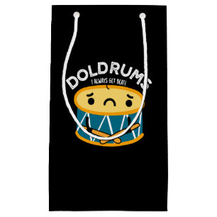 Doldrums Funny Sad Drummer Drum Pun Dark BG Kleine Geschenktüte