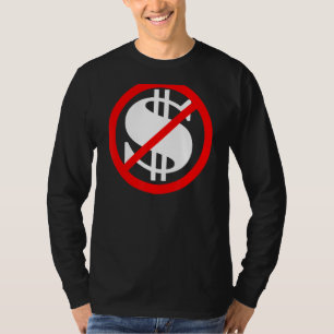 Dollar-Zeichen sind ohne Geld ausgeflogen T-Shirt