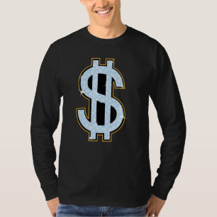 Dollarsignatur Cool mehr Bargeld T-Shirt
