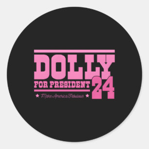 Dolly für Präsident Runder Aufkleber