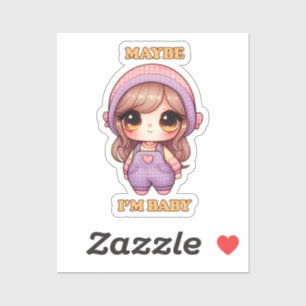 Dolly Girl Vielleicht bin ich Baby Aufkleber