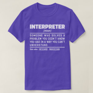 Dolmetscher Noun Translation Specialist Linguist T-Shirt