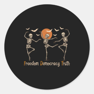 Dom Democracy Truth Skeleton tanzen Halloween Runder Aufkleber