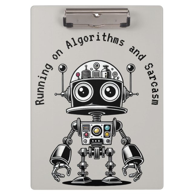 Dome Head Robot - Auf Algorithmen & Sarcasm laufen Klemmbrett (Vorderseite)