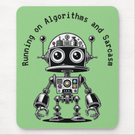 Dome Head Robot - Auf Algorithmen & Sarcasm laufen Mousepad