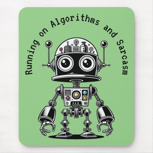 Dome Head Robot - Auf Algorithmen & Sarcasm laufen Mousepad (Vorne)