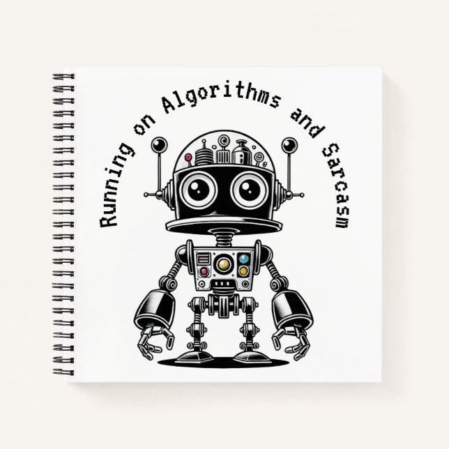 Dome Head Robot - Auf Algorithmen & Sarcasm laufen Notizbuch (Vorderseite)