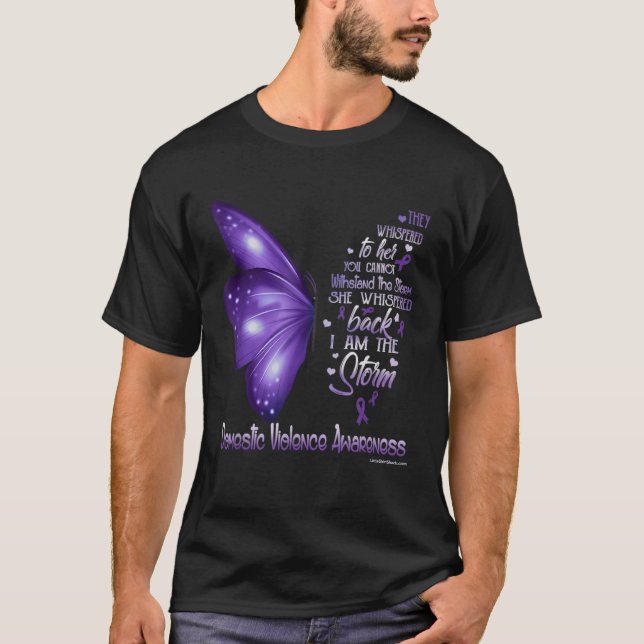 Domestic Violence Awareness I am the storm T-Shirt (Vorderseite)