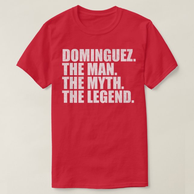 Dominguez Dominguez Familienname Dominguez Nachnam T-Shirt (Design vorne)