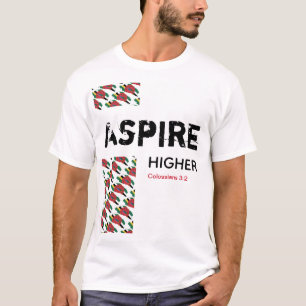 Dominica ASPIRE HIGHER Christliche Schrift T-Shirt