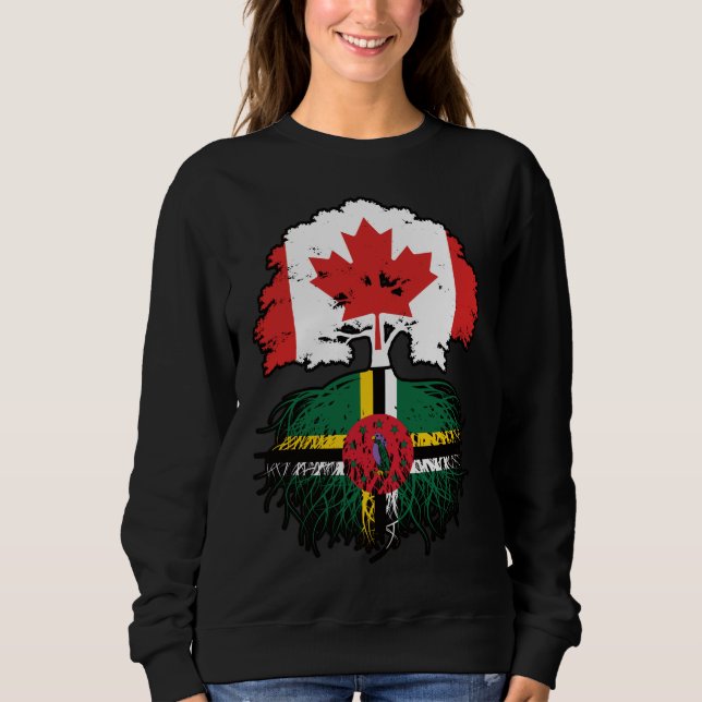 Dominica Dominican Canadian Canada Tree Roots Flag Sweatshirt (Vorderseite)