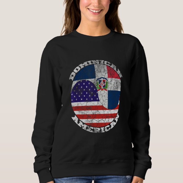 Dominican and US flags Half American Half Dominica Sweatshirt (Vorderseite)