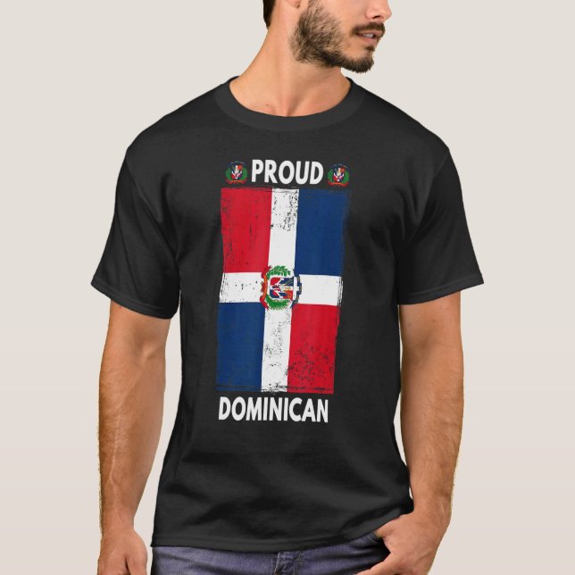 Dominican Republic Flag For Men & Proud Dominican  T-Shirt (Vorderseite)