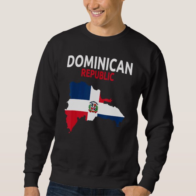 Dominican Republic Flag Idea For Men & Dominican F Sweatshirt (Vorderseite)