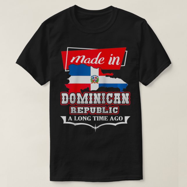 Dominican Republic Long Ago  Country Flag  DR Nati T-Shirt (Design vorne)