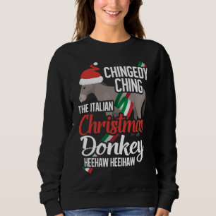 Dominick The Christmas Donkey Italienischer Weihna Sweatshirt