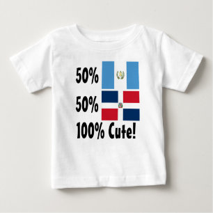 Dominikaner 100% 50% Guatemalteke-50% niedlich Baby T-shirt