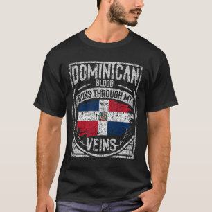 Dominikanisches Blut fließt durch meine Venen T-Shirt