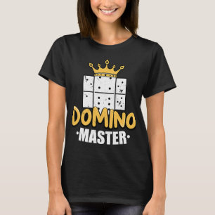Domino Master Dominoes Tile Game Dominos Spiel Dom T-Shirt
