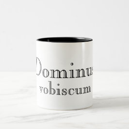 Dominus Vobiscum (Der Herr sei bei dir) Tasse