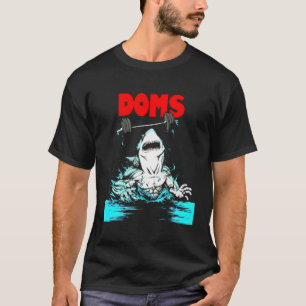 Doms Shark Gym Fitness Gewichtheben Bodybuilding T-Shirt
