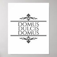 Domus Dulcis Domus - Zuhause Sweet Zuhause - Latin