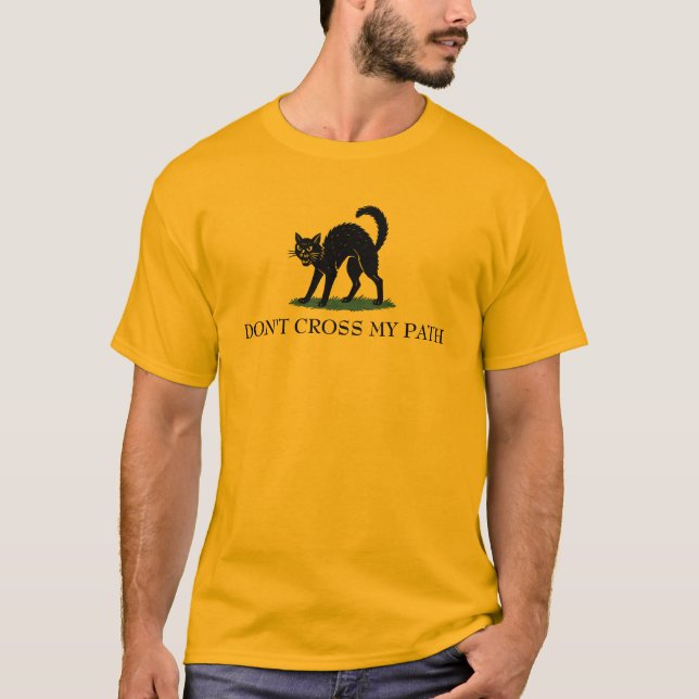 Don’t Cross My Path Cat Gadsden Flag Parody T-Shirt (Vorderseite)