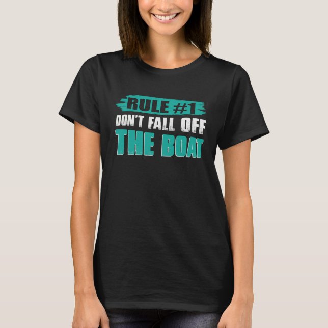 Don t Fall Off The Boat  Cruise Ship Cruising Coup T-Shirt (Vorderseite)