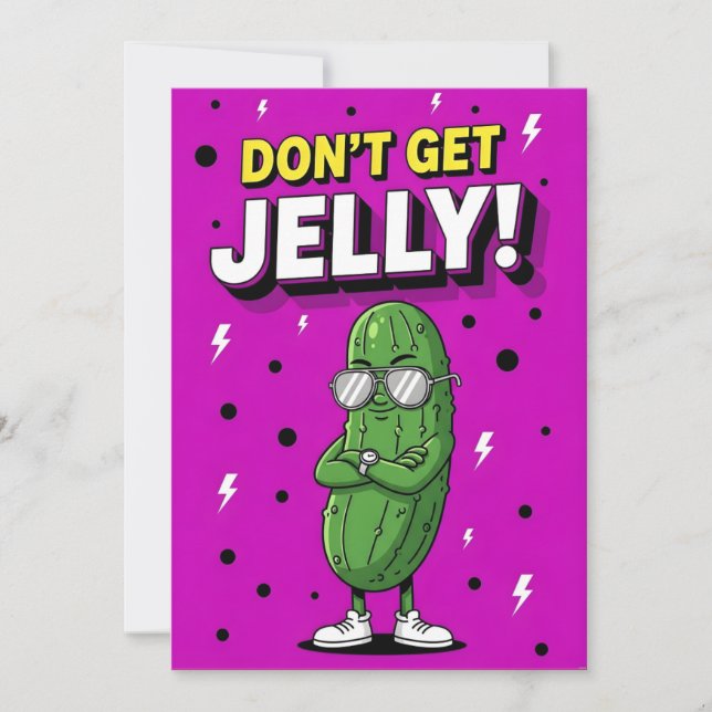 Don’t Get Jelly bold quirky cucumber pickle gift Dankeskarte (Vorderseite)