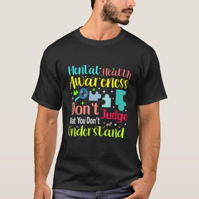 Don t Judge What You Don t Understand 5 T-Shirt (Vorderseite)