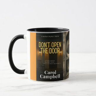 Don’t Open the Door – Southern Psychos Thriller Co Tasse