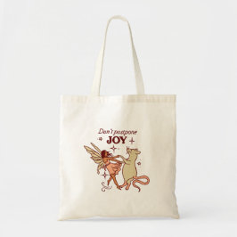 Don’t Postpone Joy Whimsical Fairy Tote Bag Tragetasche