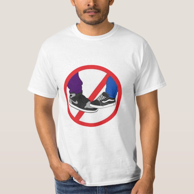 Don’t Step on My Steez T-Shirt (Vorderseite)