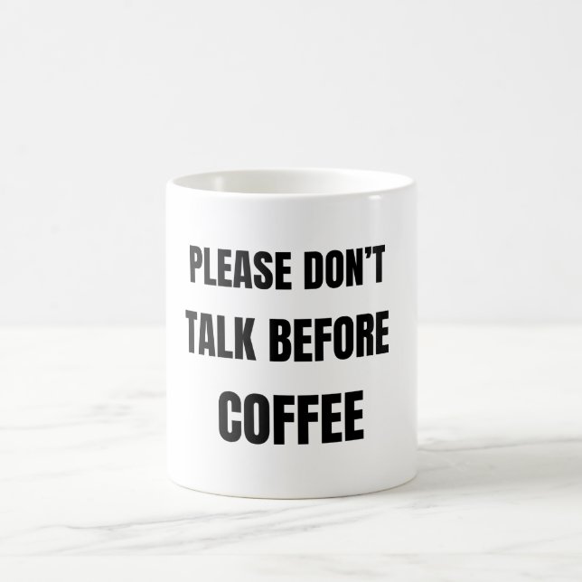 Don’t Talk Before Coffee Funny Mug Introvert Kaffeetasse (Mittel)