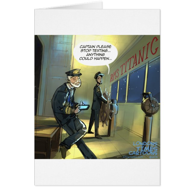 Don’t Text And Titanic Funny (Vorne)