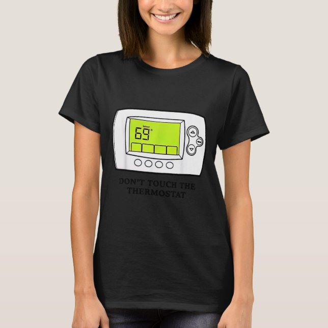 Don’t Touch The Tat Funny For Men Women  T-Shirt (Vorderseite)