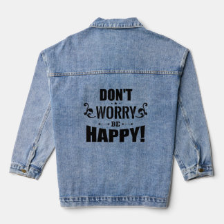 “Don’t Worry Be Happy” denim jacket Jeansjacke