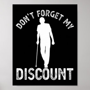 Don&# um meinen Rabatt zu vergessen, haben die lu Poster