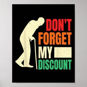 Don&# um meinen Rabatt zu vergessen, haben die lu Poster