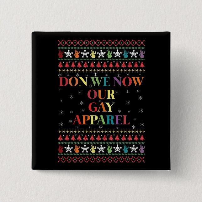 Don We now Our Gay Apparel Gay Weihnachten Button (Vorderseite)