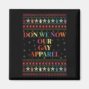 Don We now Our Gay Apparel Gay Weihnachten Magnet