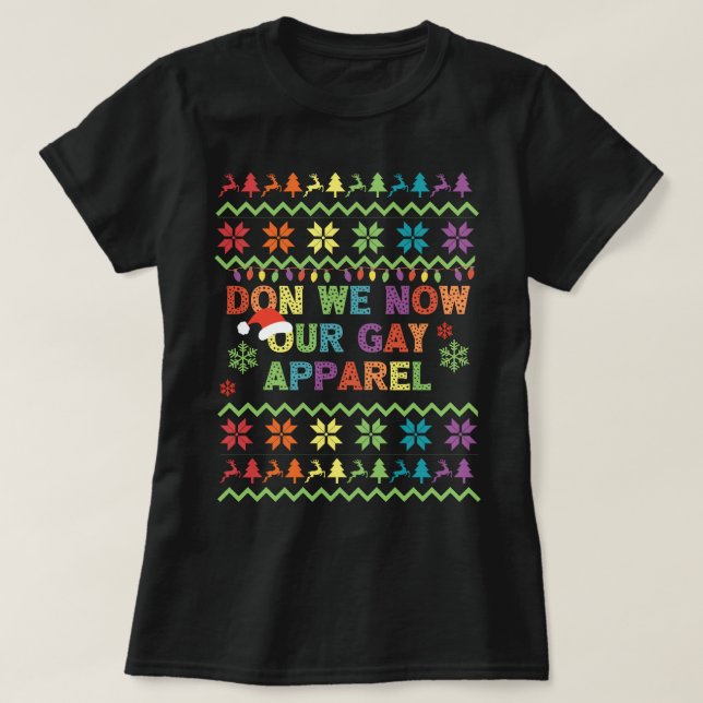 Don We now Our Gay Apparel Pride Weihnachtsfest gl T-Shirt (Design vorne)