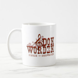 Don Worden Singer~Songwriter Lefty-Tasse Tasse