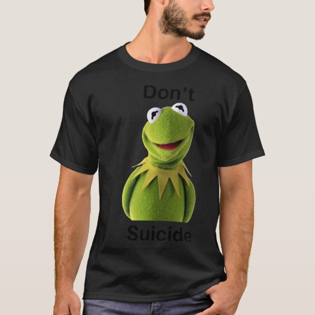 Don&x27;t"Kermit" Suicide Essential T-S T-Shirt (Vorderseite)