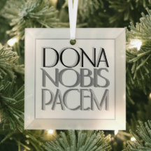 Dona Nobis Pacem Elegant geben Uns Frieden