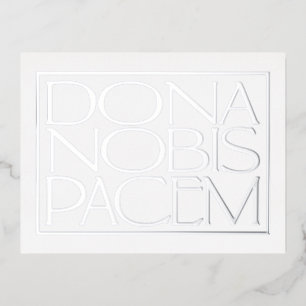 Dona Nobis Pacem Elegantes Design Folien Feiertagspostkarte
