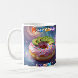 Donacado Delight! Kaffeetasse