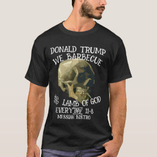 DONAL TRUMP WIR BARBECUEN DEN LAMM GOTT JEDES 2042 T-Shirt